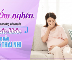 om-nghen-nang-co-anh-huong-den-thai-nhi-khong