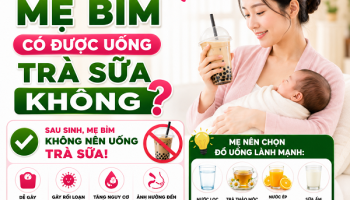 SAU SINH CÓ ĐƯỢC UỐNG TRÀ SỮA KHÔNG?