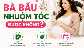BÀ BẦU NHUỘM TÓC ĐƯỢC KHÔNG? BÁC SĨ GIẢI ĐÁP TỪ A – Z