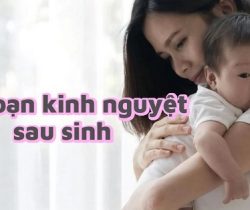 roi-loan-kinh-nguyet-sau-sinh