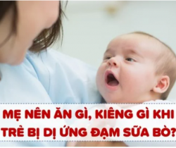 tre-bi-di-ung-dam-sua-bo-me-kieng-gi