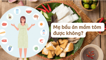Bầu ăn mắm tôm được không? Lời khuyên từ bác sĩ chuyên khoa