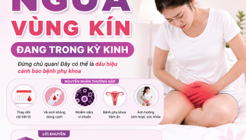 Ngứa vùng kín khi đang có kinh: Nguyên nhân, cách khắc phục