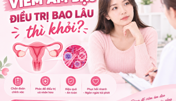 Viêm âm đạo điều trị bao lâu thì khỏi? 7 – 14 ngày hay lâu hơn?